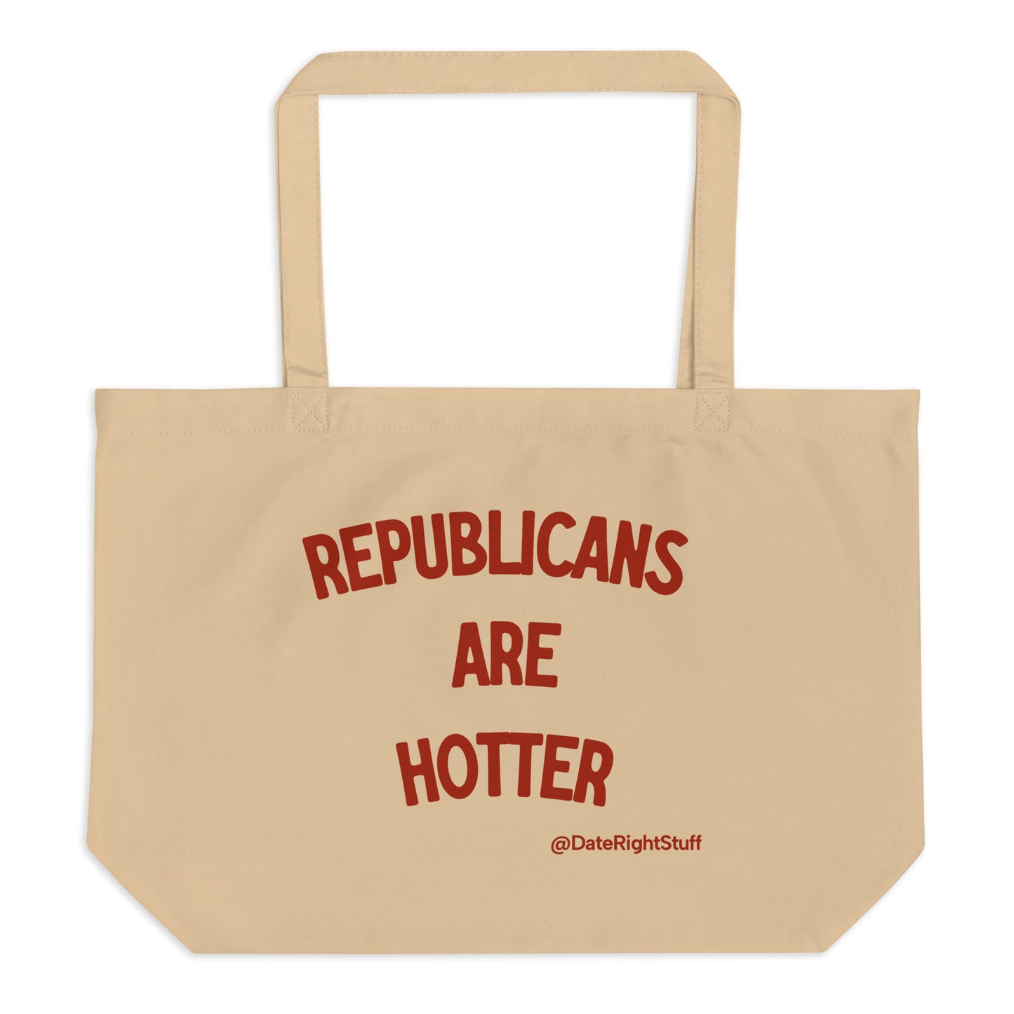 Republicans Are Hotter Tote Bag
