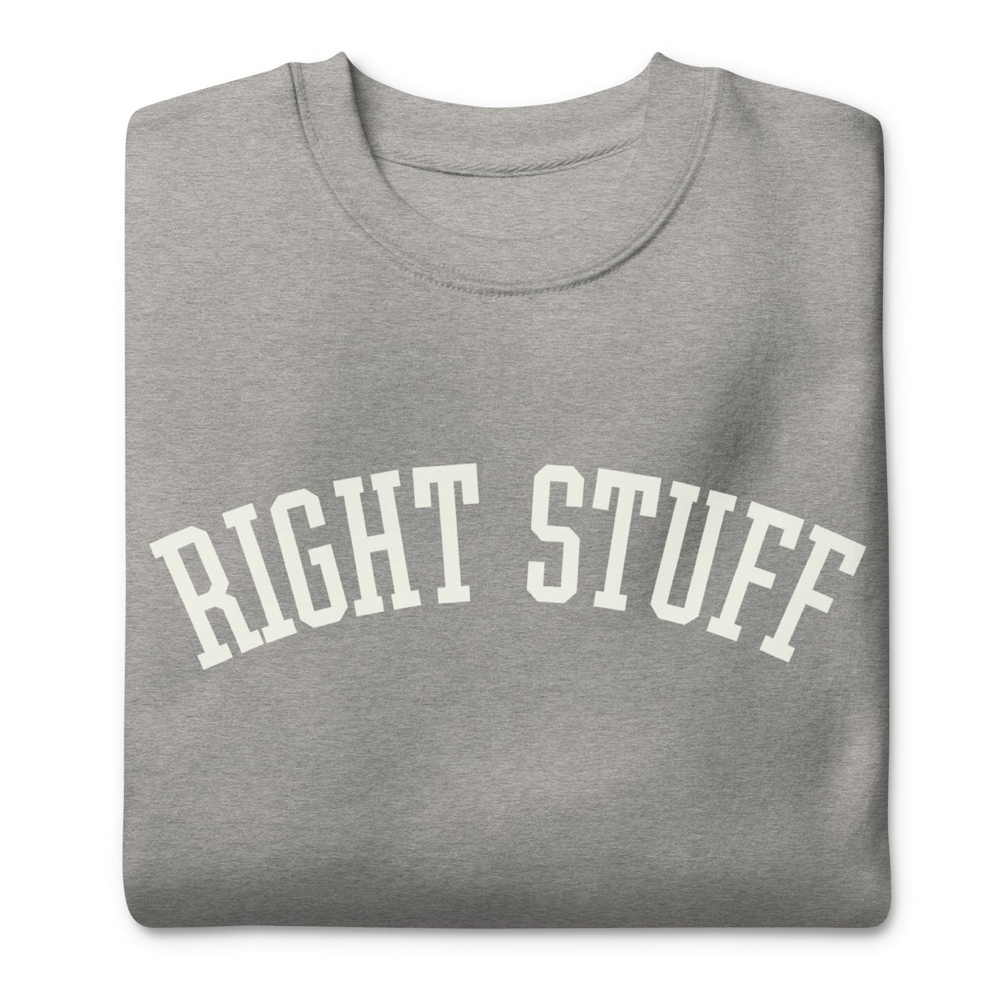 Right Stuff Crewneck